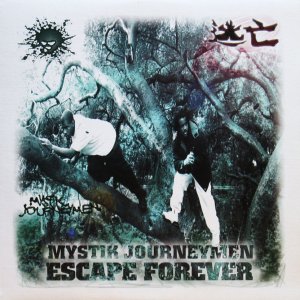 画像: MYSTIK JOURNEYMEN / ESCAPE FOREVER