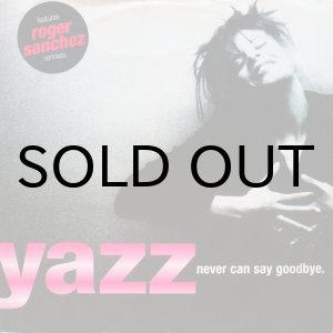 画像: YAZZ / NEVER CAN SAY GOODBYE