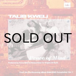 画像: TALIB KWELI / PEACE OF MIND