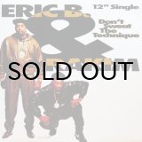 画像: ERIC B. & RAKIM / DON'T SWEAT THE TECHNIQUE