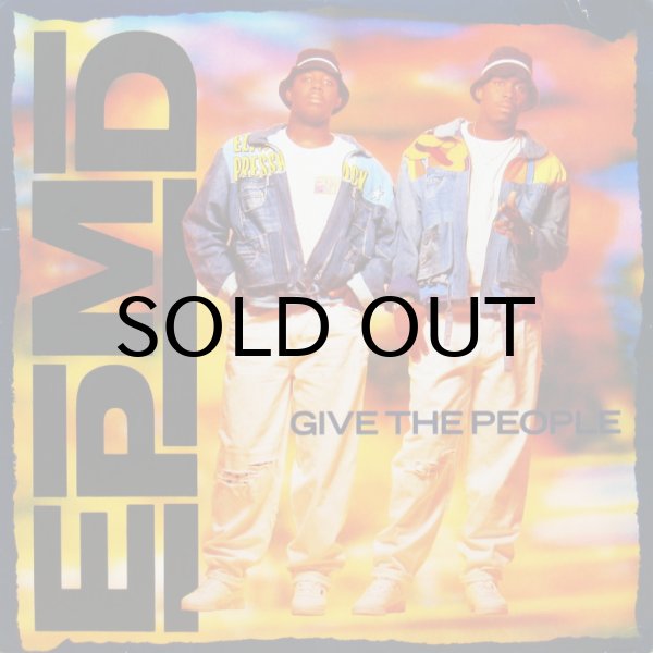 画像1: EPMD / GIVE THE PEOPLE