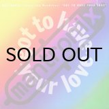 画像: MANTRONIX / GOT TO HAVE YOUR LOVE