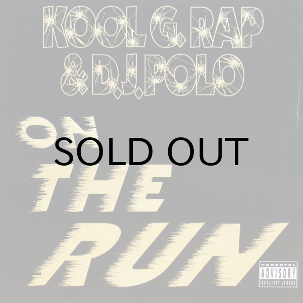 画像1: KOOL G RAP & D.J. POLO / ON THE RUN