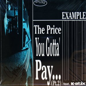 画像: EXAMPLE / THE PRICE YOU GOTTA PAY