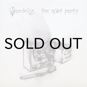 画像: DAEDELUS / THE QUIET PARTY