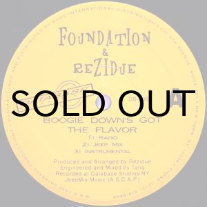 画像: FOUNDATION & REZIDUE / BOOGIE DOWN'S GOT THE FLAVOR