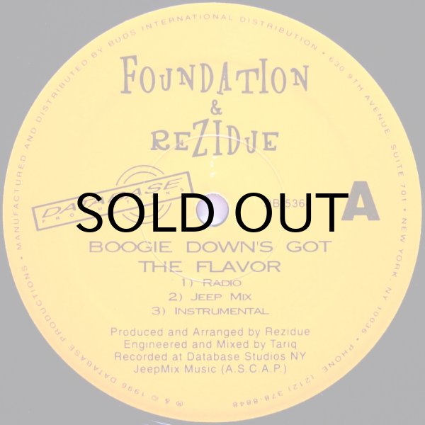 画像1: FOUNDATION & REZIDUE / BOOGIE DOWN'S GOT THE FLAVOR