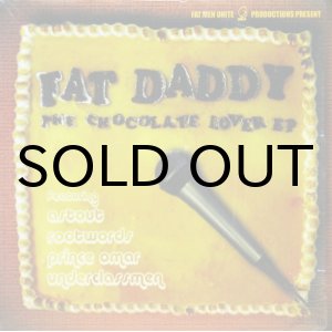 画像: FAT DADDY / THE CHOCOLATE LOVER EP