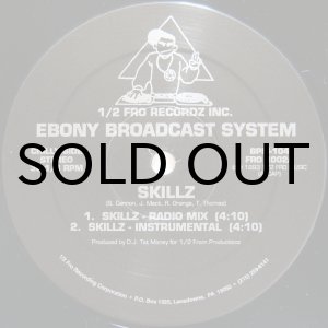 画像: EBONY BROADCAST SYSTEM / SKILLZ