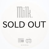 画像: MILK. / GET OFF MY LOG