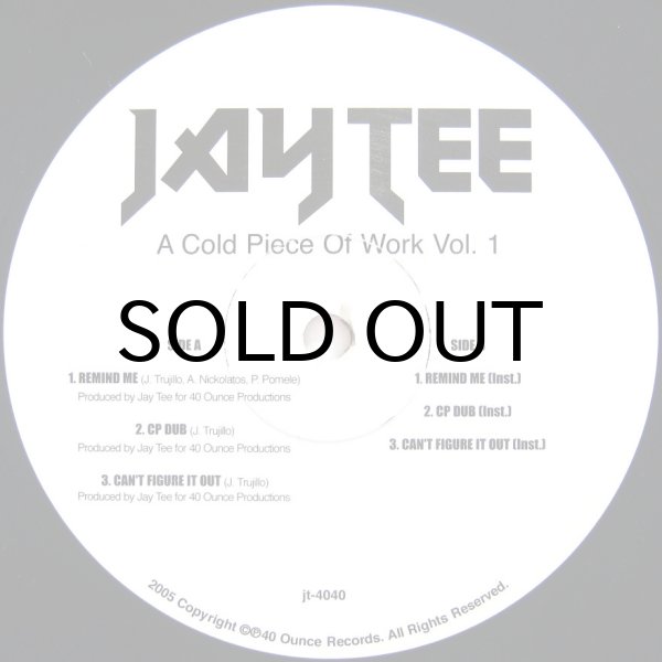 画像1: JAY TEE / A COLD PIECE OF WORK VOL. 1