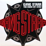 画像: Gang Starr - You Know My Steez