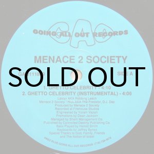 画像: MENACE 2 SOCIETY / GHETTO CELEBRITY