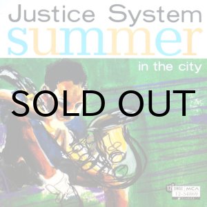 画像: JUSTICE SYSTEM / SUMMER IN THE CITY