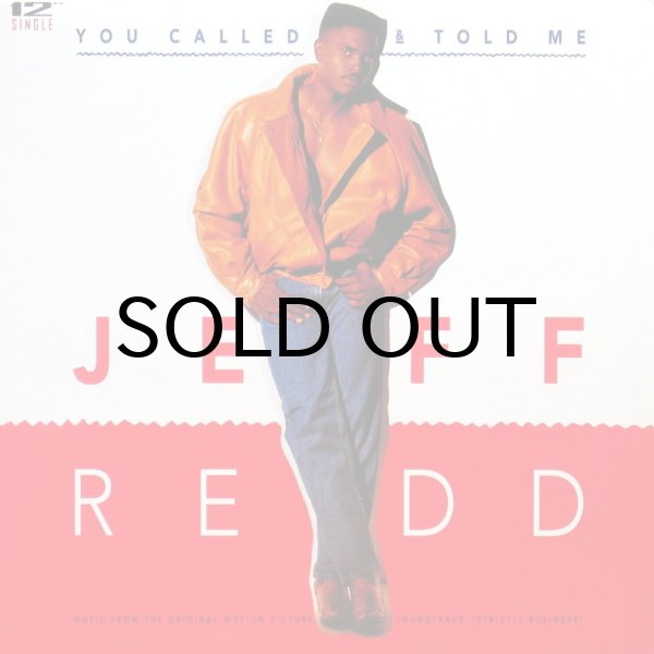 画像1: JEFF REDD / YOU CALLED & TOLD ME