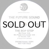 画像: THE FUTURE SOUND / THE BOP STEP