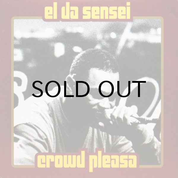 画像1: EL DA SENSEI / CROWD PLEASA