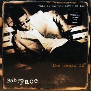 画像: BABYFACE / THIS IS FOR THE LOVER IN YOU