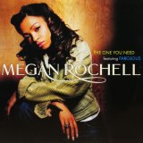 画像: MEGAN ROCHELL / THE ONE YOU NEED