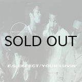 画像: F.S. EFFECT / YOUR LOVIN'