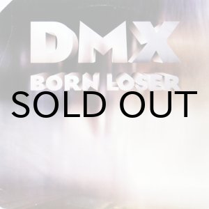 画像: DMX / BORN LOSER
