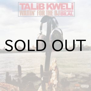 画像: TALIB KWELI / WAITIN' FOR THE DJ