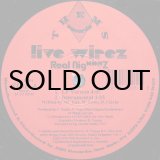 画像: LIVE WIREZ / REAL NIG***Z