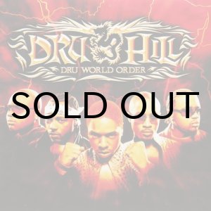 画像: DRU HILL / DRU WORLD ORDER