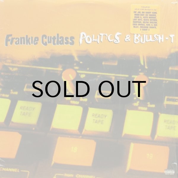 画像1: FRANKIE CUTLASS / POLITICS & BULLSHIT