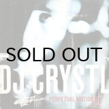画像: DJ CRYSTL / PERPETUAL MOTION EP