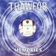 画像1: THAWFOR / MEMORIES