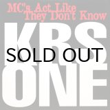 画像: KRS-ONE / MC'S ACT LIKE THEY DON'T KNOW