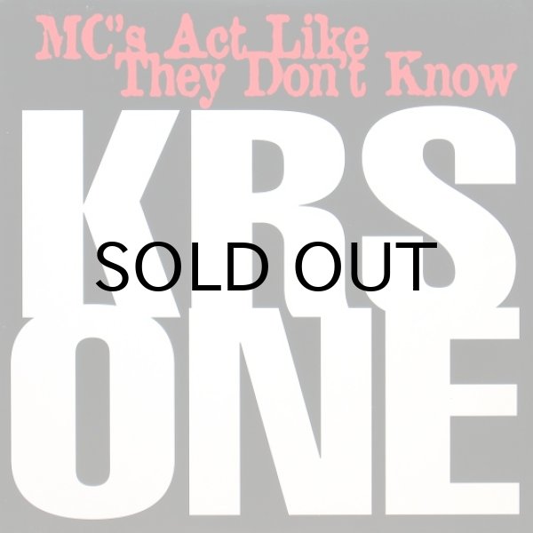 画像1: KRS-ONE / MC'S ACT LIKE THEY DON'T KNOW