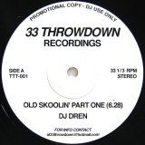 画像: DJ DREN / OLD SKOOLIN' PART ONE