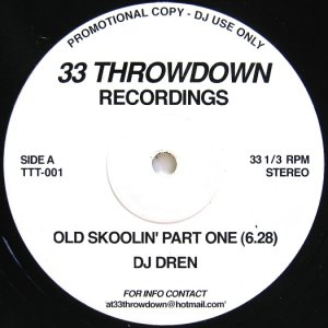 画像: DJ DREN / OLD SKOOLIN' PART ONE