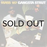 画像: MASS 187 / GANGSTA STRUT