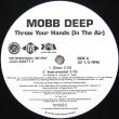 画像1: MOBB DEEP / THROW YOUR HANDS（IN THE AIR）