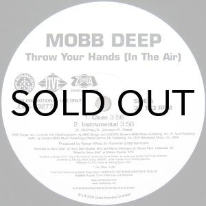 画像: MOBB DEEP / THROW YOUR HANDS（IN THE AIR）