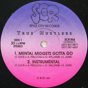 画像: TRUE HUSTLERS / MENTAL MIDGETS GOTTA GO