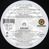 画像: KRUSH / LET'S GET TOGETHER（SO GROOVY NOW）