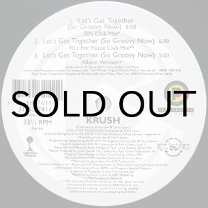 画像: KRUSH / LET'S GET TOGETHER（SO GROOVY NOW）