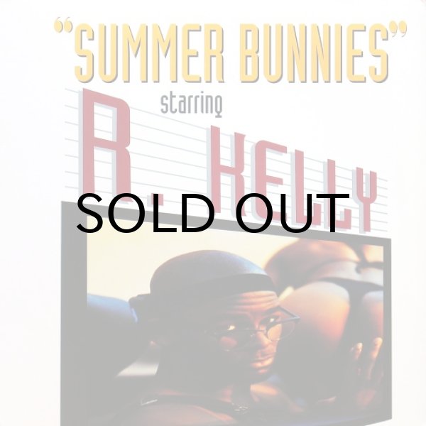 画像1: R. KELLY / SUMMER BUNNIES