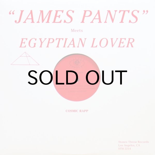 画像1: James Pants Meets Egyptian Lover‎ / Cosmic Rapp