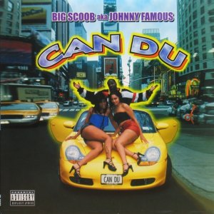 画像: Big Scoob aka Johnny Famous / Can Du