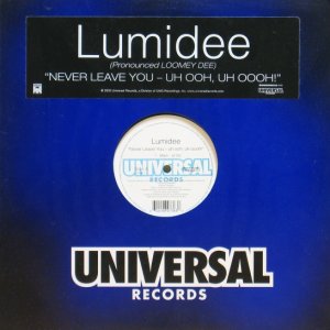 画像: Lumidee / Never Leave You - Uh Ooh, Uh Oooh!