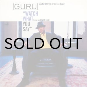 画像: GURU / WATCH WHAT YOU SAY