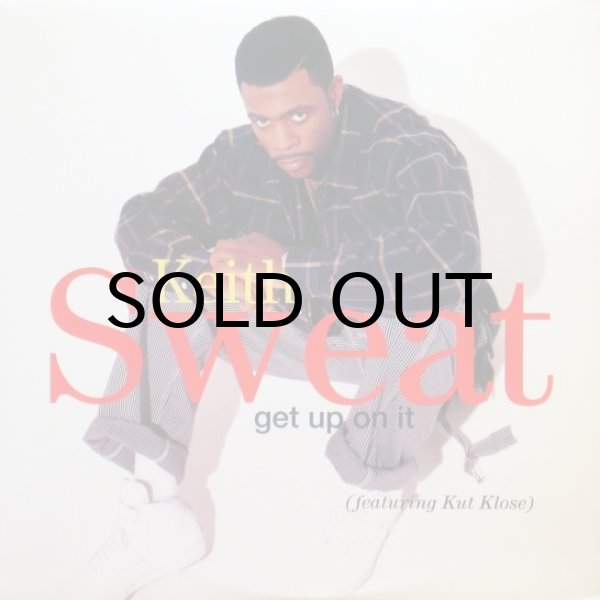 画像1: KEITH SWEAT / GET UP ON IT