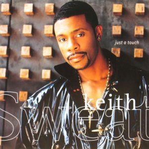 画像: KEITH SWEAT / JUST A TOUCH