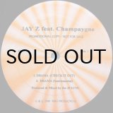 画像: Jay Z feat. Champaygne / Drama (Check It Out)
