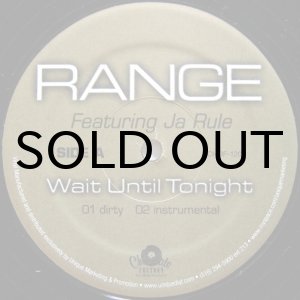 画像: RANGE / WAIT UNTIL TONIGHT